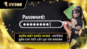 Quên Mật Khẩu SV388