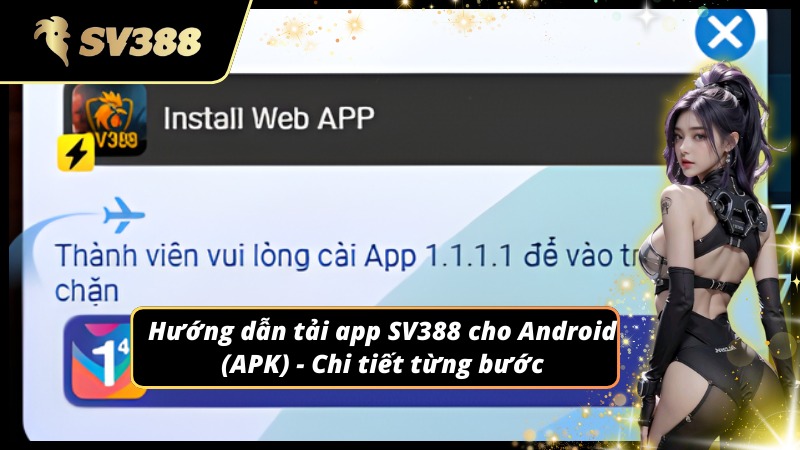 Cách tải app SV388 bản APK cho máy Android